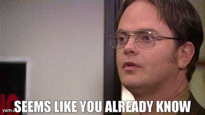 you already know gif|The Office